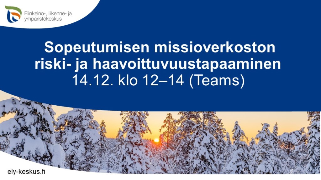 ELY-logo ja sopeutumisen missioverkoston riski- ja haavoittuvuustapaaminen 14.12.2023 (Teams).
